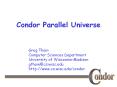 Condor Parallel Universe