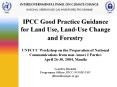 IPCC Good Practice Guidance for Land Use, LandUse Change and Forestry UNFCCC Workshop on the Prepara