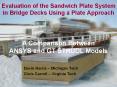 Evaluation of the Sandwich Plate System in Bridge Decks Using a Plate Approach