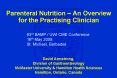 Parenteral Nutrition An Overview for the Practising Clinician