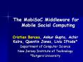 The MobiSoC Middleware for Mobile Social Computing