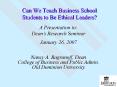 Can We Teach Business School Students to Be Ethical Leaders