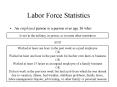 Labor Force Statistics