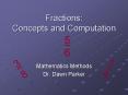 Fractions: Concepts and Computation