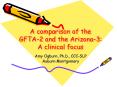 A comparison of the GFTA2 and the Arizona3: A clinical focus