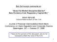 Bob DeYoungs comments on: Does the Market Discipline Banks New Evidence from Regulatory Capital Mix