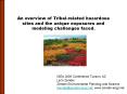 An overview of Tribalrelated hazardous sites and the unique exposures and modeling challenges faced'