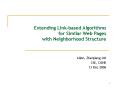 Extending Linkbased Algorithms for Similar Web Pages with Neighborhood Structure
