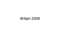Britain 2008