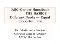 IASC Gender Handbook THE BASICS Different Needs Equal Opportunities