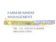 FARM BUSINESS MANAGEMENT