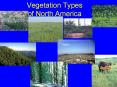 Vegetation Types of North America