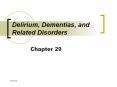 Delirium, Dementias, and Related Disorders