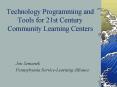 Technology Programming and Tools for 21st Century Community Learning Centers