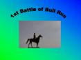 1st Battle of Bull Run
