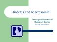 Diabetes and Macrosomia