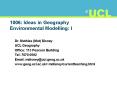 1006: Ideas in Geography Environmental Modelling: I