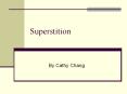 Superstition