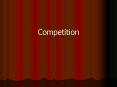 Competition