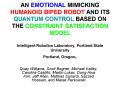 AN EMOTIONAL MIMICKING HUMANOID BIPED ROBOT AND ITS QUANTUM CONTROL BASED ON THE CONSTRAINT SATISFAC