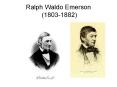 Ralph Waldo Emerson 18031882