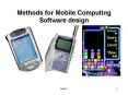 Methods for Mobile Computing Software design