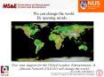 We can change the world By opening minds How your support for the Global Leaders, Entrepreneurs,