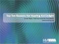 Top Ten Reasons for Hearing Aid Delight Carole Rogin, Hearing Industries Association