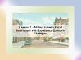 Lesson 2' Adding Value to Rural Businesses with Experience Economy Strategies