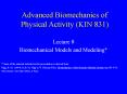 Advanced Biomechanics of Physical Activity KIN 831
