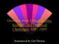 Overview from Virtual Reality, Scientific and Technical Challenges, NRC, 1995