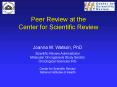 Peer Review at the Center for Scientific Review