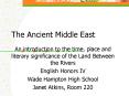 The Ancient Middle East