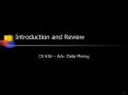 Introduction and Review
