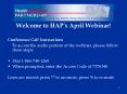 Welcome to HAPs April Webinar