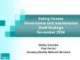 Ealing Homes Governance and maintenance Draft findings November 2004