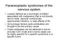 Paraneoplastic syndromes of the nervous system