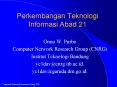 Perkembangan Teknologi Informasi Abad 21