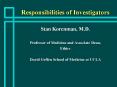 Responsibilities of Investigators