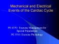 Mechanical and Electrical Events of the Cardiac Cycle