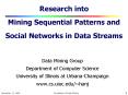 Research into Mining Sequential Patterns and Social Networks in Data Streams