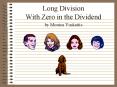 Long Division With Zero in the Dividend