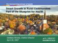 Smart Growth in Rural Communities Part of the Blueprint for Health