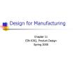Design for Manufacturing