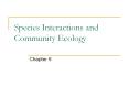 Species Interactions and Community Ecology