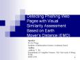 Detecting Phishing Web Pages with Visual Similarity Assessment Based on Earth Movers Distance EMD