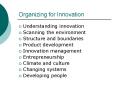 Organizing for Innovation