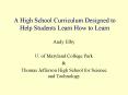 A High School Curriculum Designed to Help Students Learn How to Learn