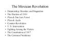 The Mexican Revolution