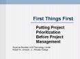 First Things First